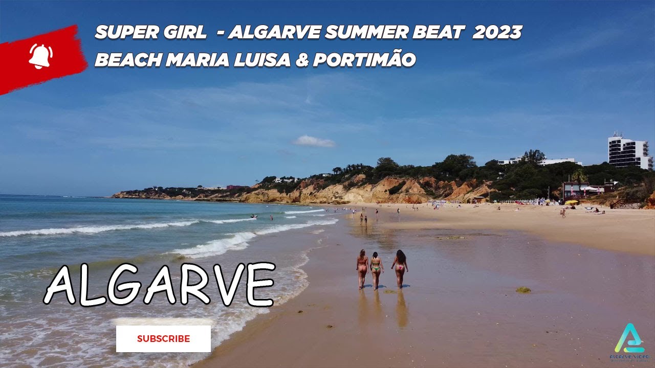 Super Girl, Algarve Summer Beat  2023 Maria Luisa   Alemão