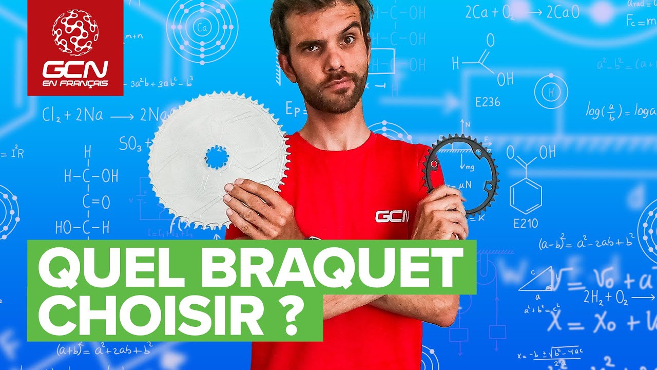 Quelle taille de braquet dois-je prendre sur mon v&eacute;lo ?