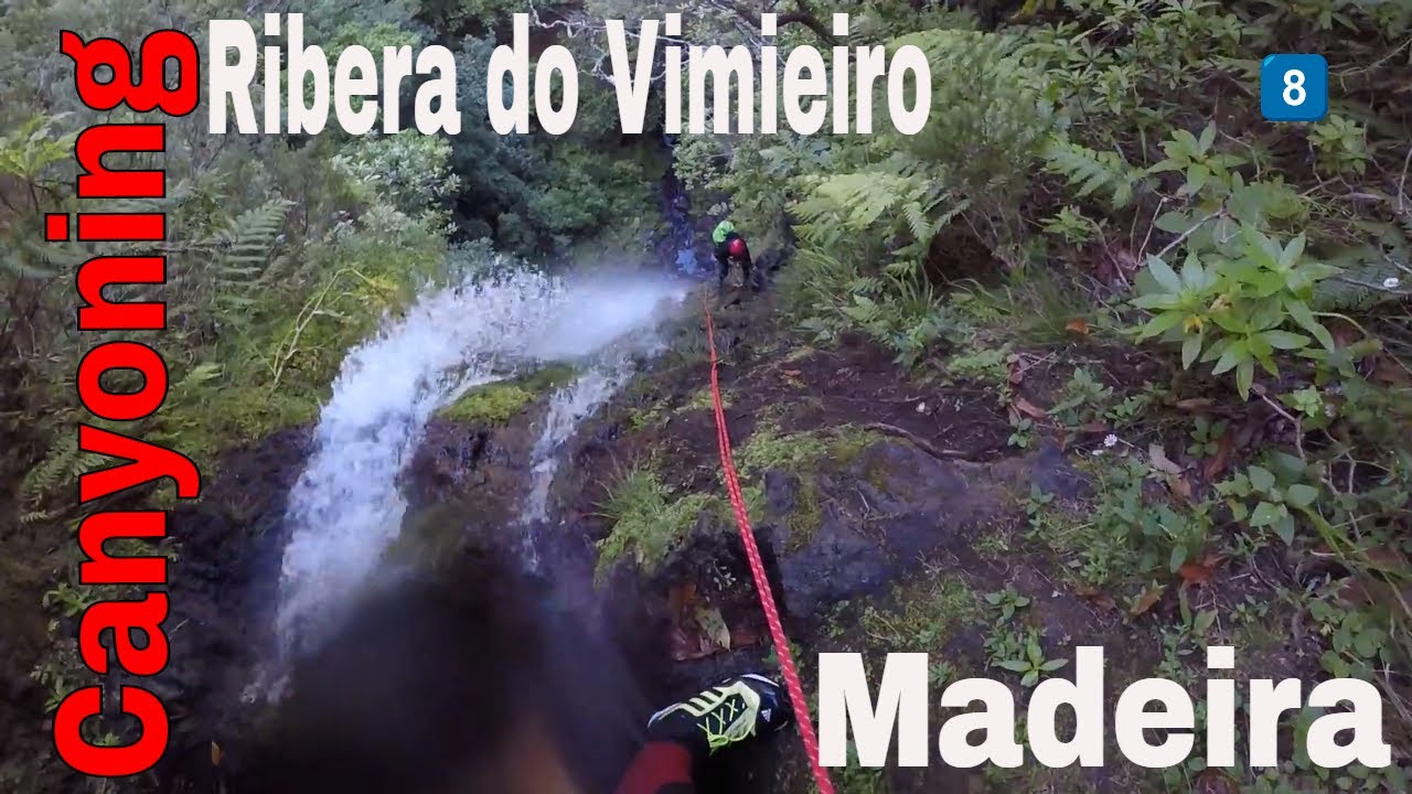 Barranco Ribeira do Vimieiro - Canyoning Madeira - 💪🤘💓