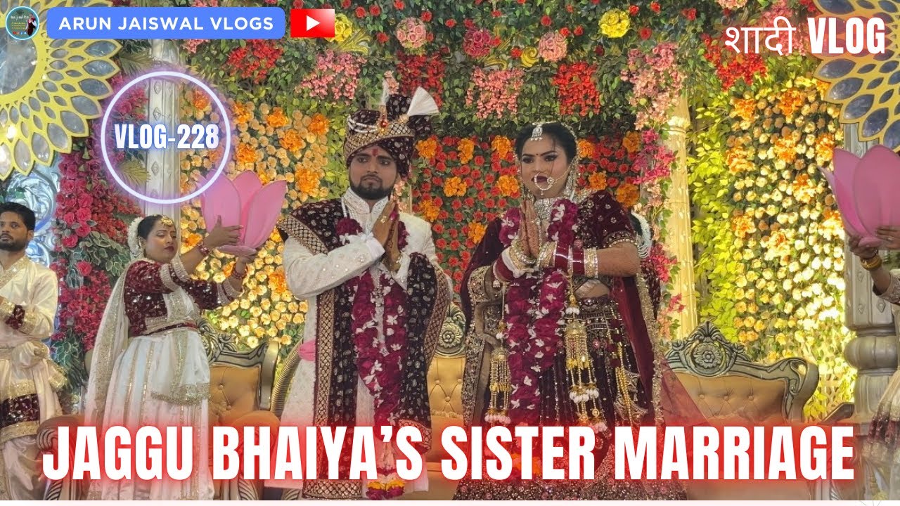 Jaggu Bhaiya&rsquo;s Sister Marriage #bahankisadi #sadicelebration #sadikadin #trending #viralvideo 