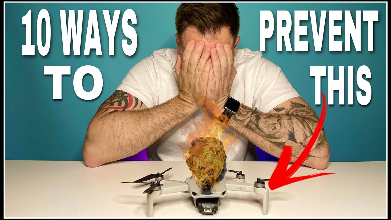 10 CAUSES OF DRONE CRASHES AND FLYAWAYS - DJI Mini 2