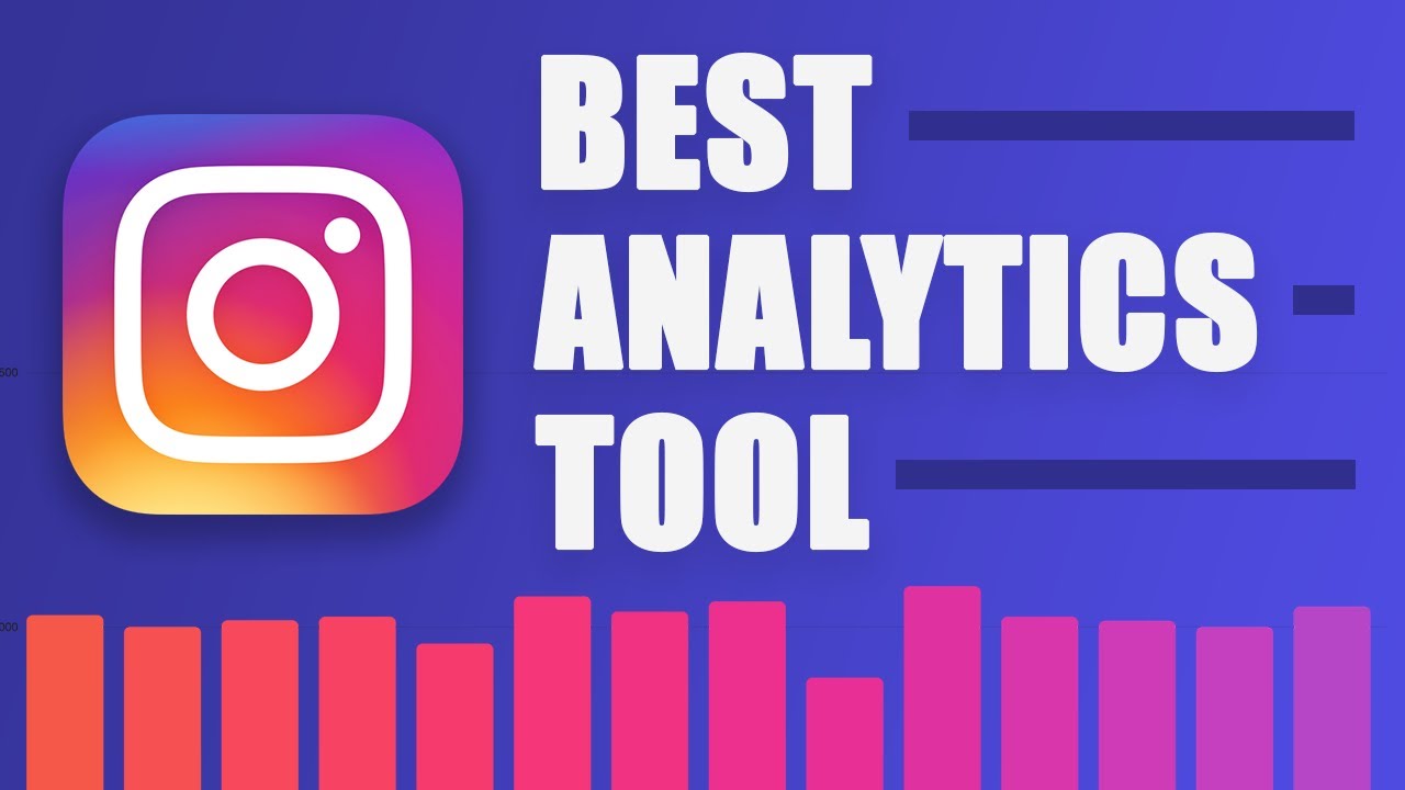 Best Free Instagram Analytics Tool in 2020