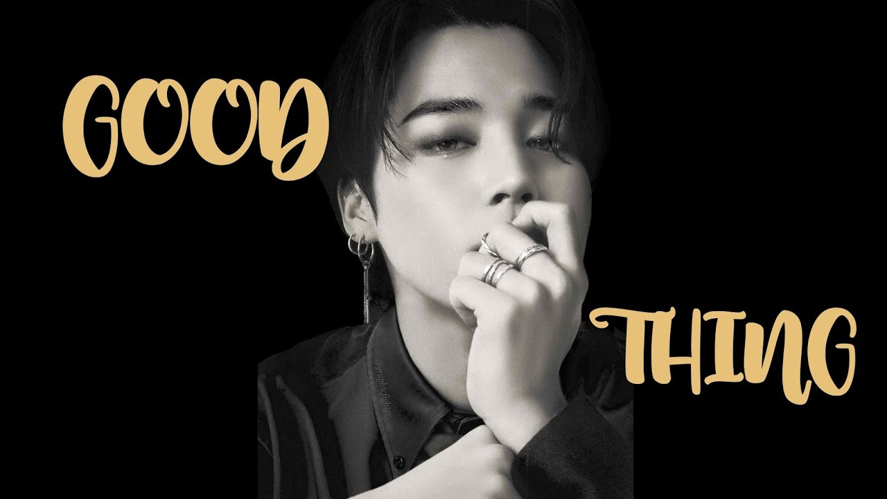 Park Jimin - Good Thing [Fmv]