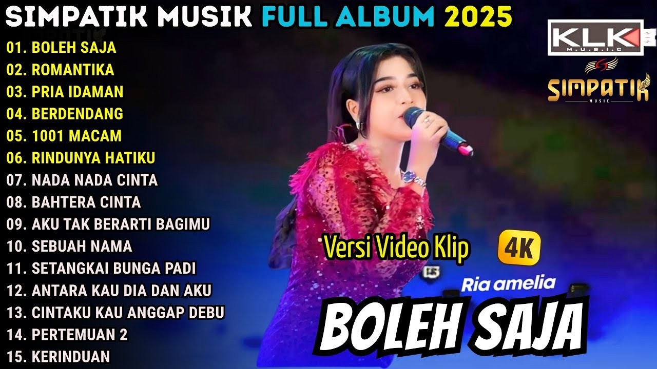 BOLEH SAJA - ROMATIKA - PRIA IDAMAN | RIA AMELIA _ ALBUM  SIMPATIK MUSIC FULL ALBUM TERBARU 2026
