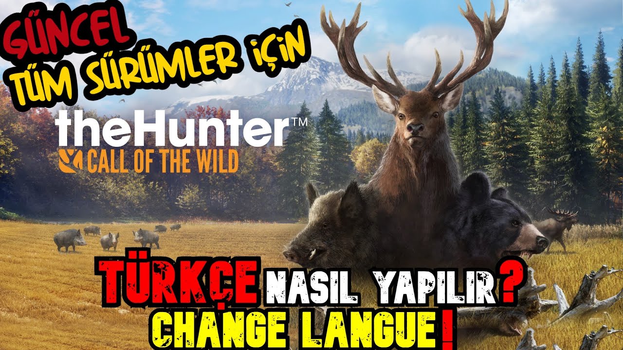 theHunter Call of the Wild Türkçe Nasıl Yapılır? TheHunter DİL DEĞİŞTİRME HIZLI DETAYLI ANLATIM 2025