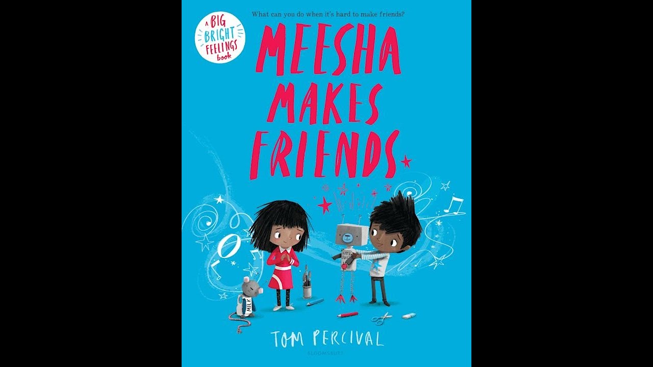 Meesha Makes Friends - Read by - Mrs Smalley