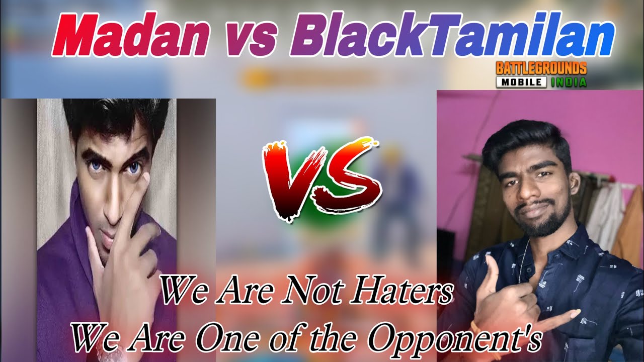 Madan Op vs Black Tamilan Dont spread Hate We are tamilans #madan #madanvsblacktamilan #blacktamilan