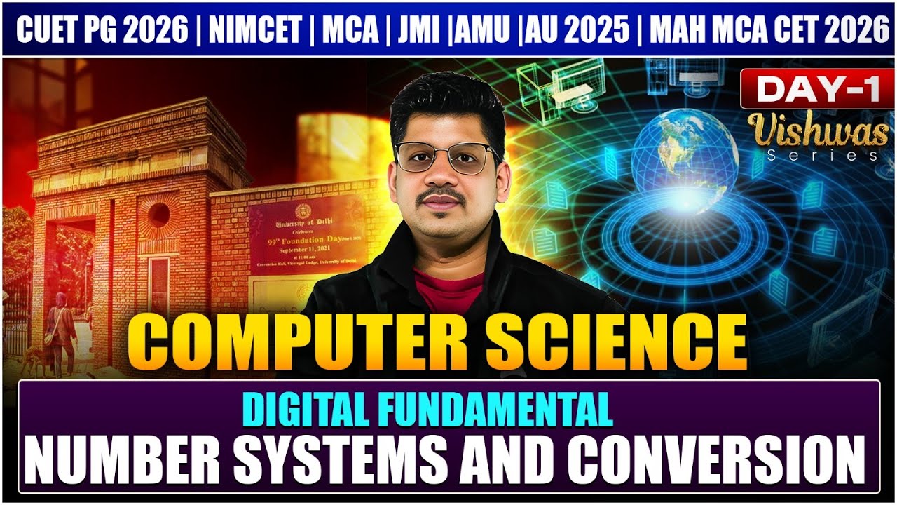 CUET PG 2026 Computer Science | AU | NIMCET | JMI | MH CET MCA 2026 | Number Systems & Conversions