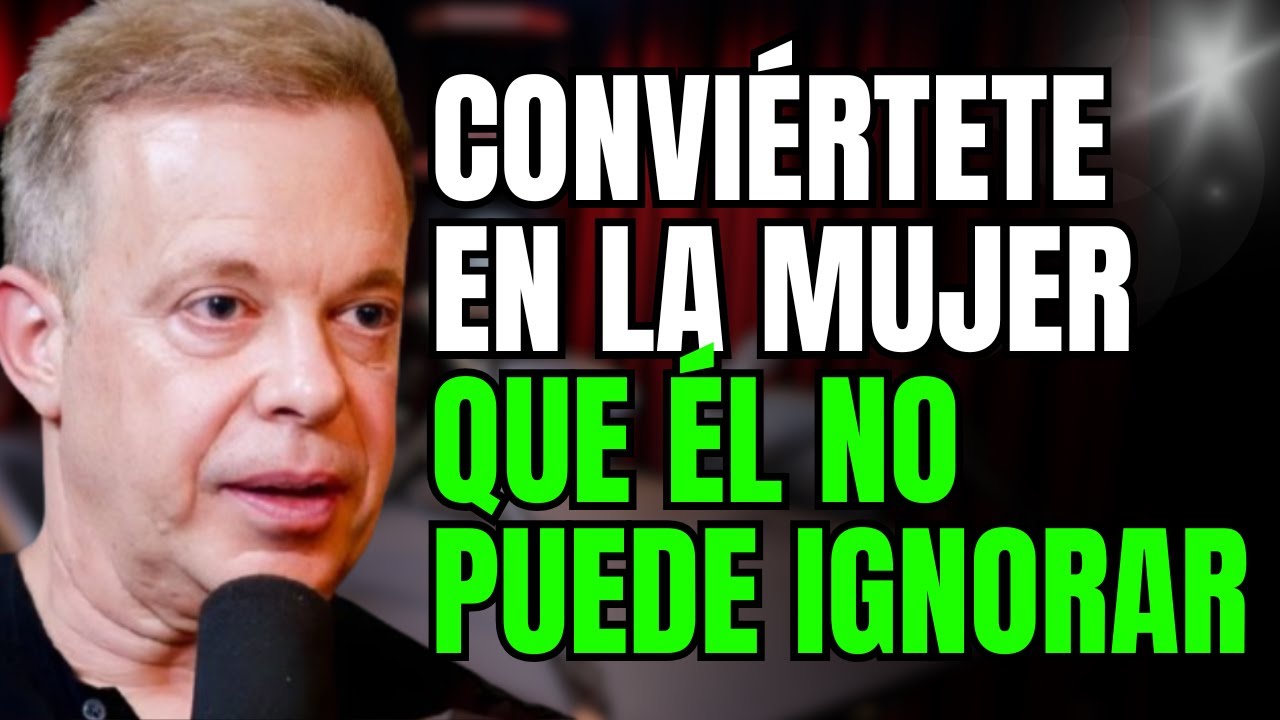 Haz que los hombres te valoren dominando estas 10 acciones silenciosas | Joe Dispenza