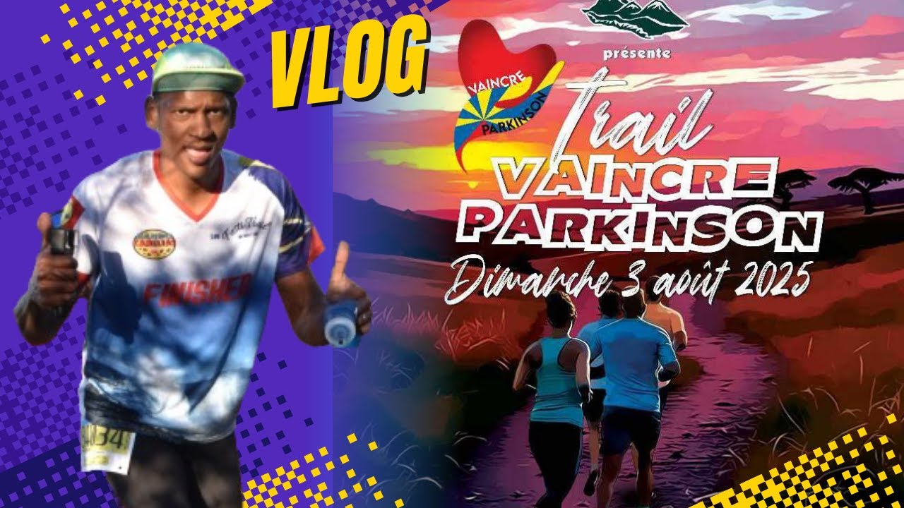 Trail Vaincre Parkinson 2025 [ VLOG ]