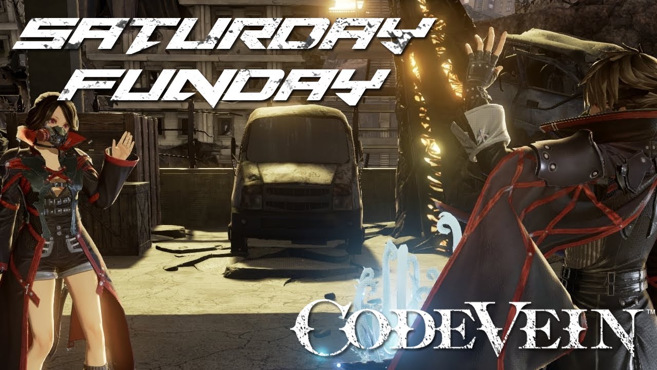 Saturday Funday: Code Vein (Co-op)
