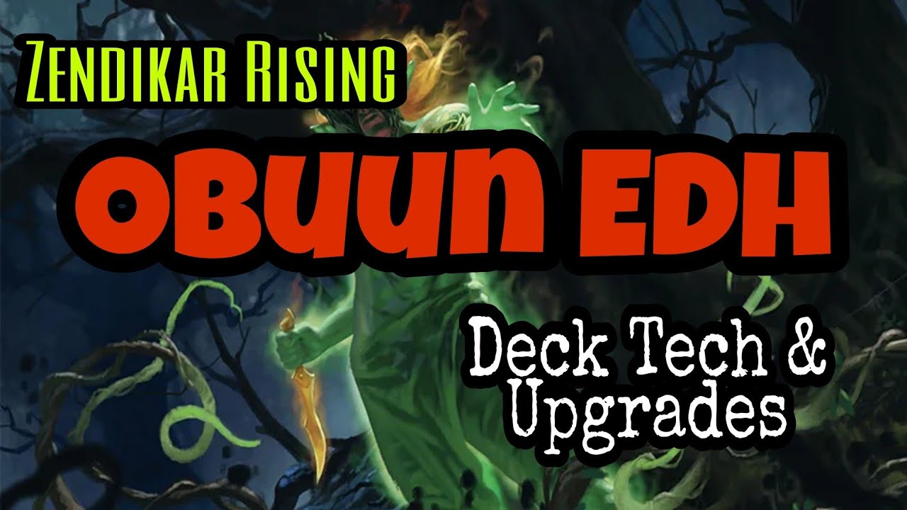 Zendikar Rising Commander Obuun - Land's Wrath - Deck Tech and Upgrades