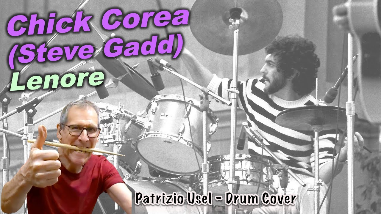 Chick Corea &ndash; Lenore - Drum Cover (Patrizio Usel)