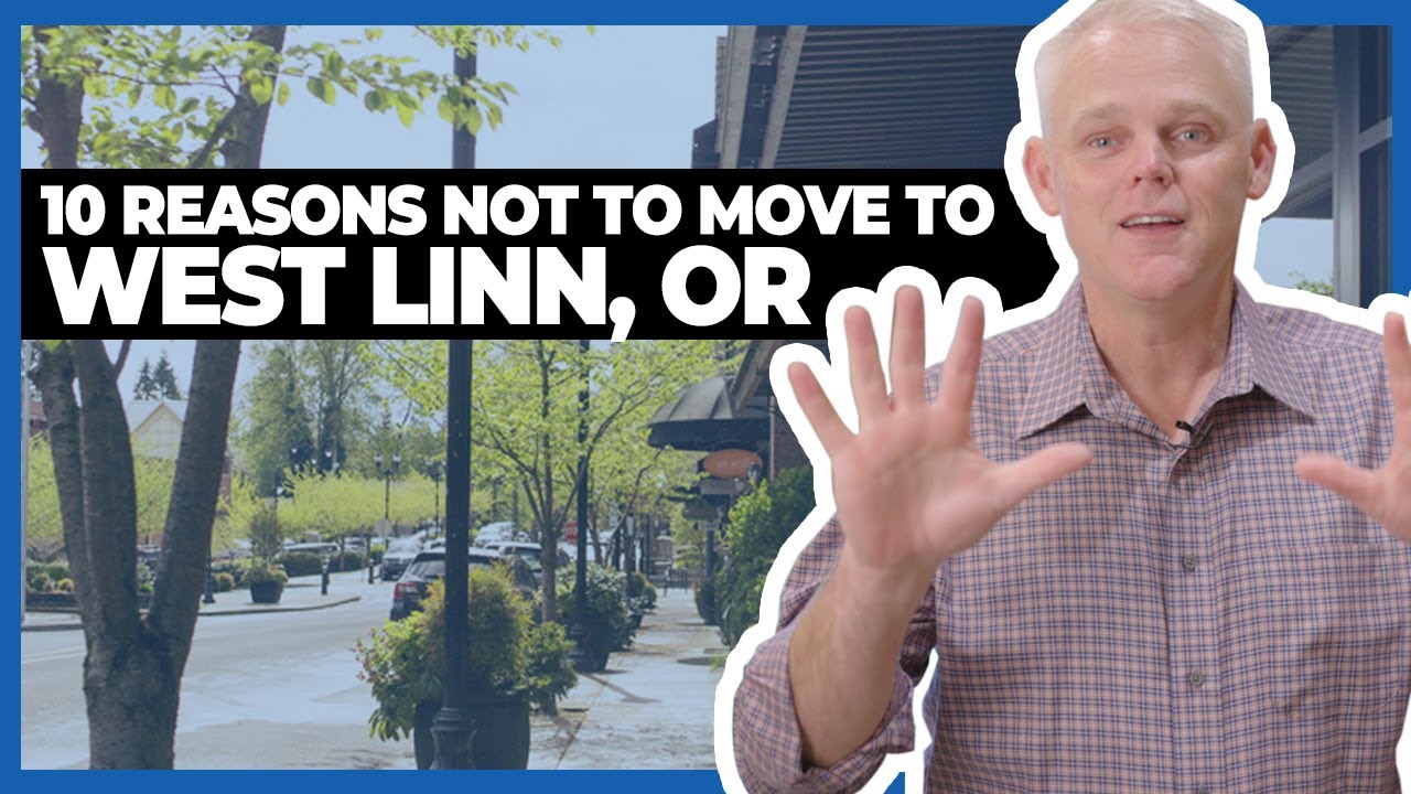 10 REASONS Why You Shouldn't Move to West Linn, Oregon in 2021 | Moving to West Linn