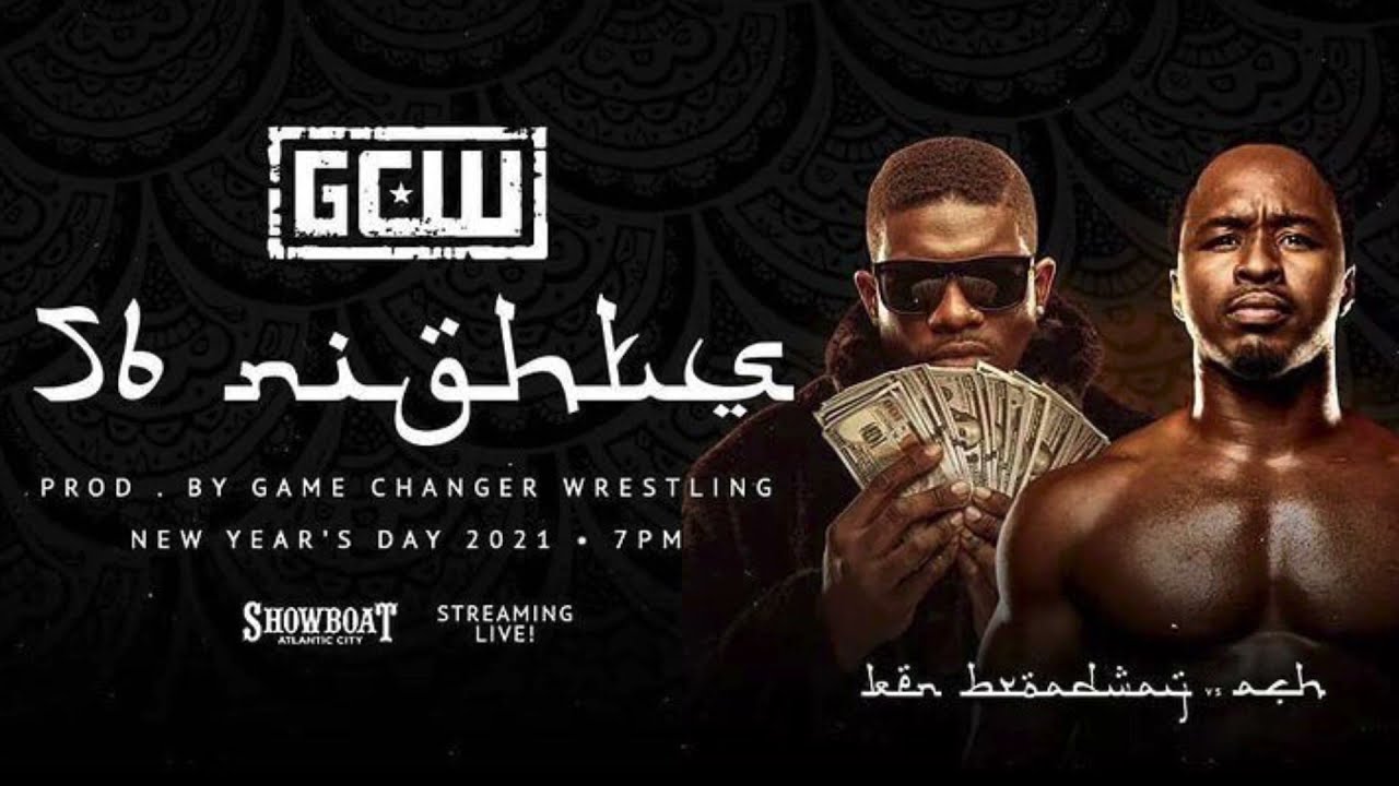 [FREE MATCH] Ken Broadway vs ACH - GCW 56 Nights