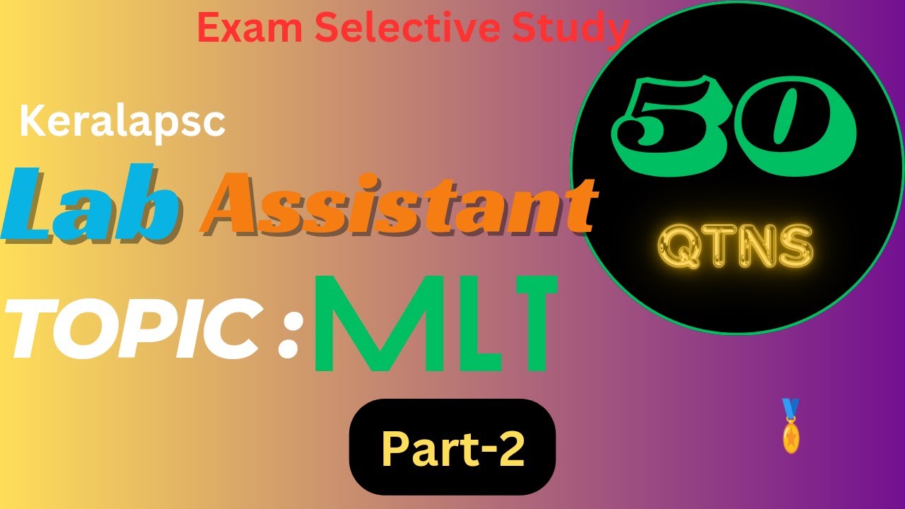 LAB ASSISTANT | WATER AUTHORITY | MLT 50 MCQS  | Previous Year Question Paper Analysis | Keralapsc
