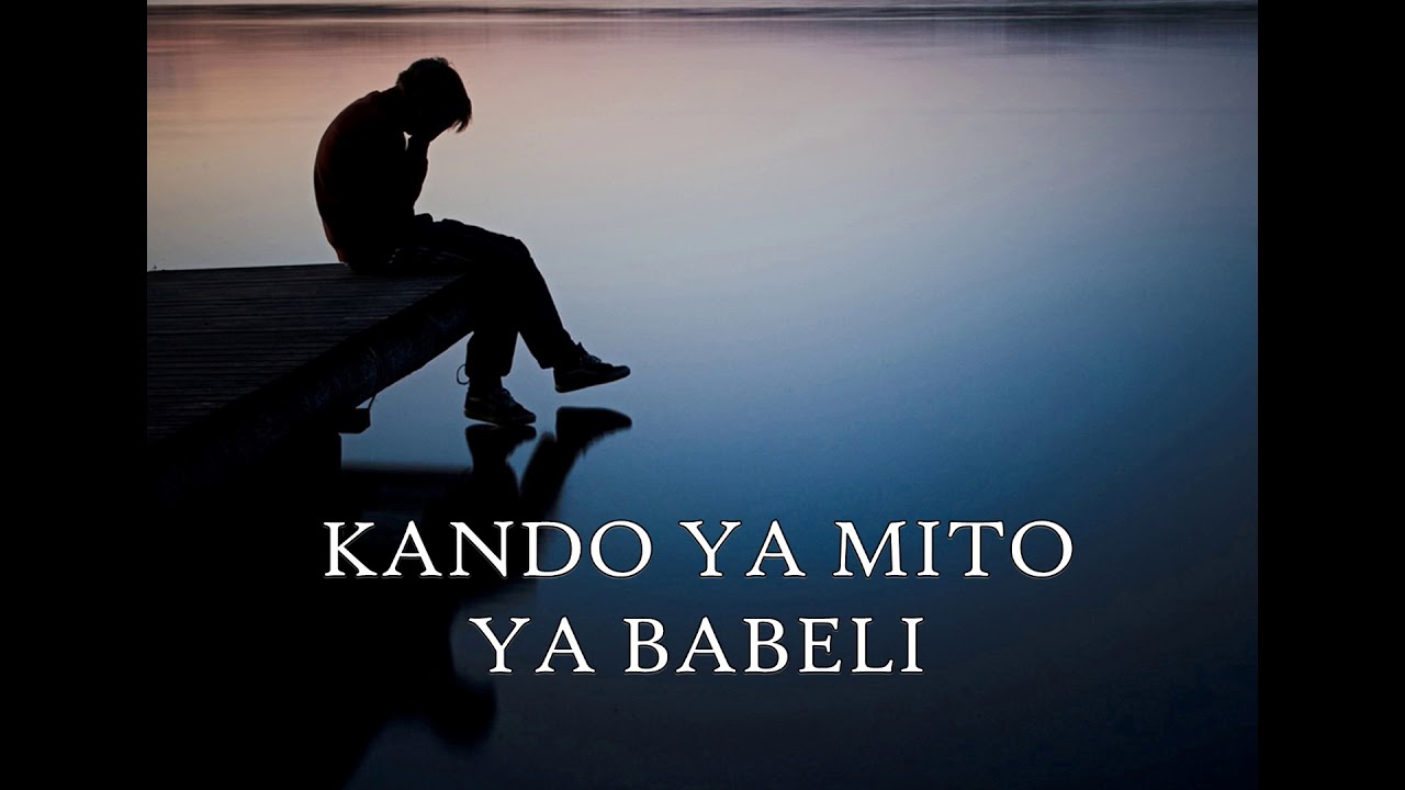 KANDO YA MITO YA BABELI