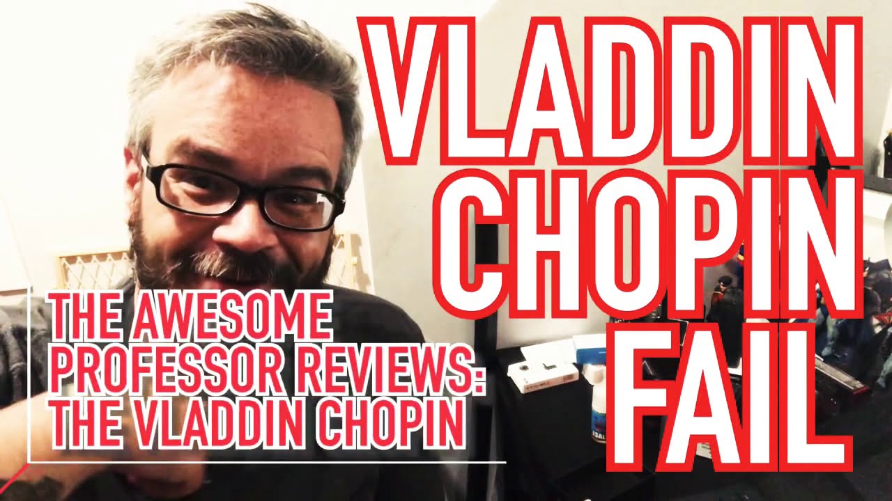 Sorry Vladdin Fans, My Pod Failed During The Review! Vladdin Chopin Gets An F!