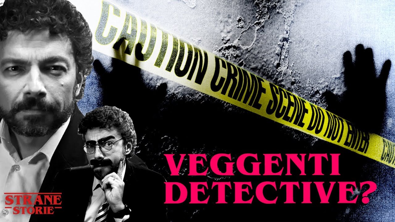 Veggenti detective?