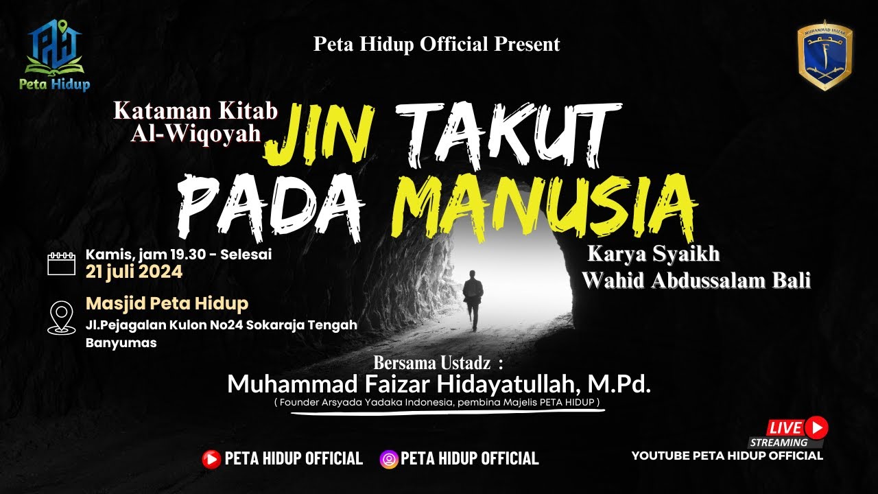 🔴 LIVE KAJIAN PETA HIDUP |  JIN TAKUT PADA MANUSIA - USTADZ MUHAMMAD FAIZAR