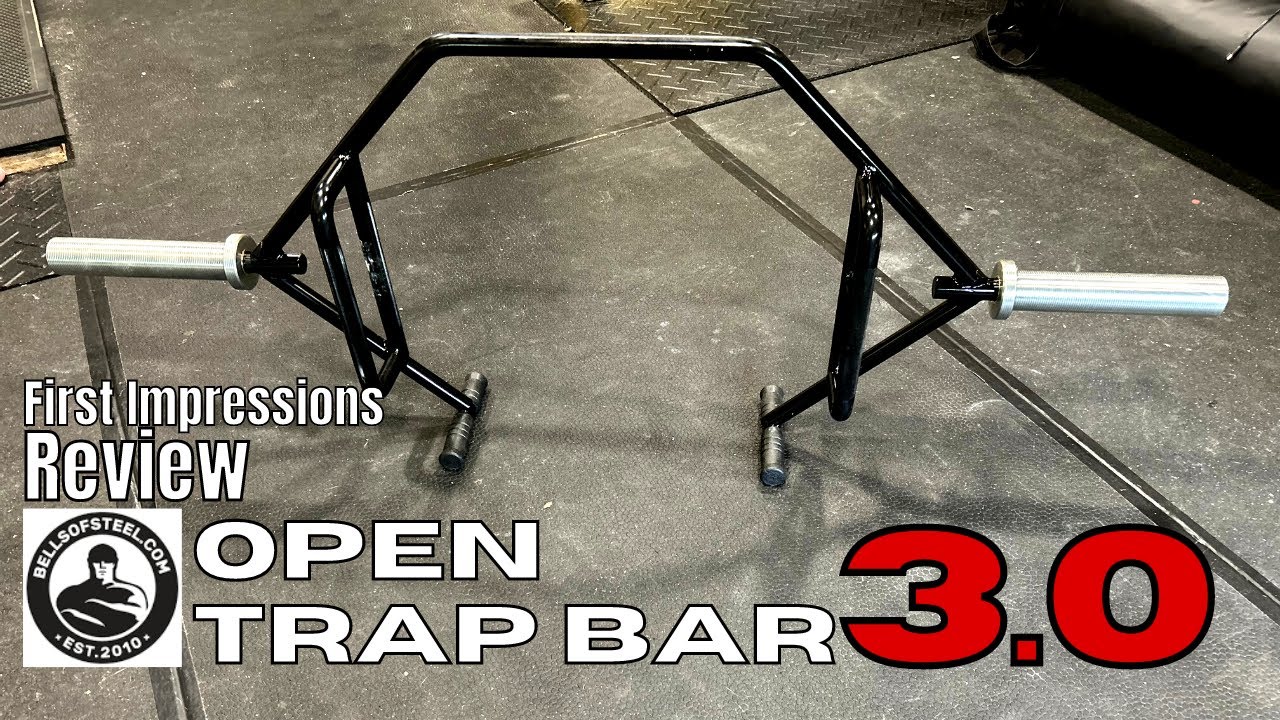 My First Impressions of the Open Trap Bar 3.0 from Bells of Steel