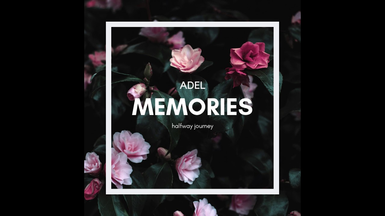 Adel - Memories