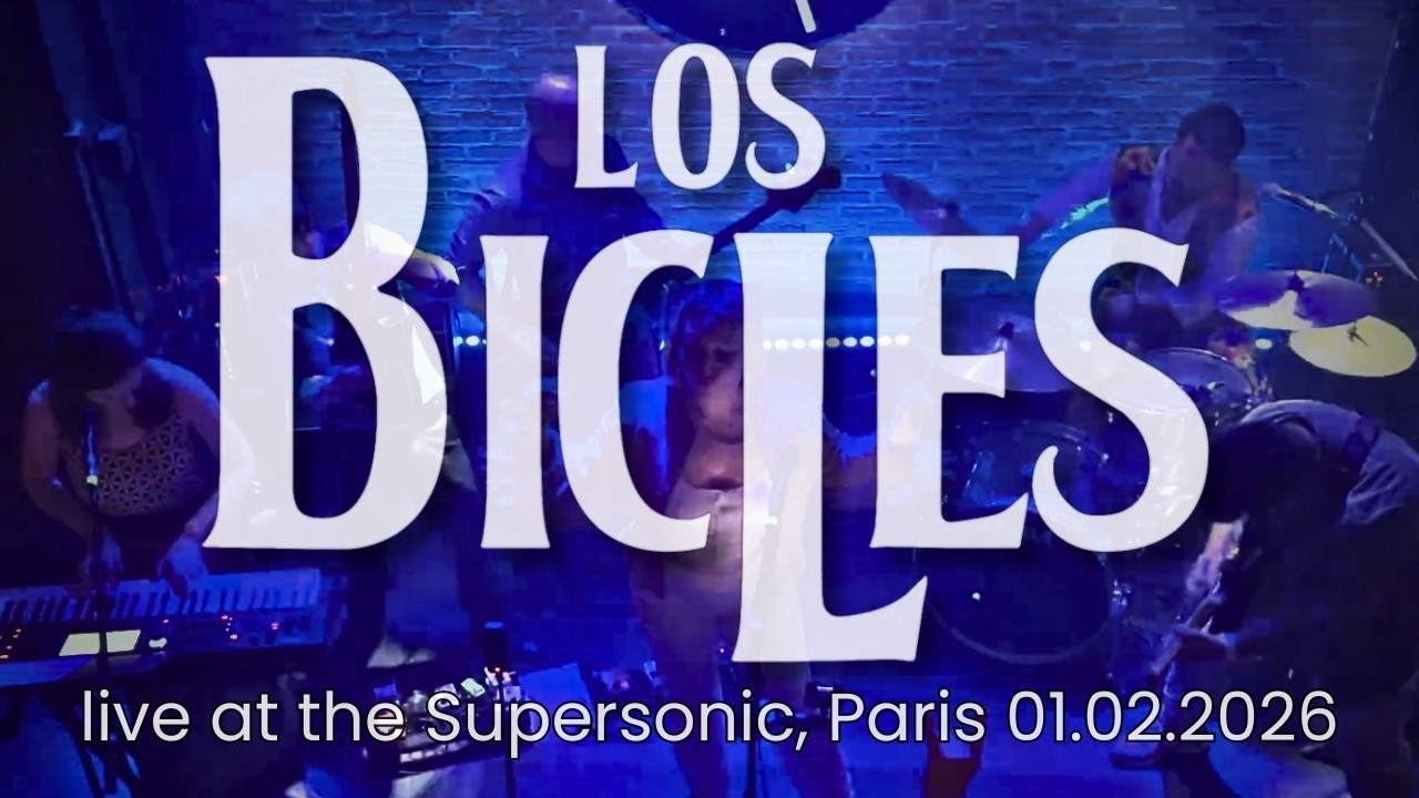 Los Bicles | Live at the Supersonic (Paris) | 01.02.2026