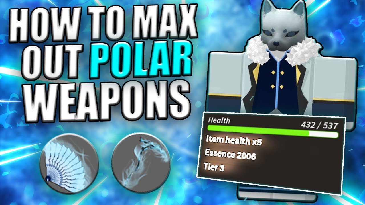 BEST METHOD TO MAX OUT POLAR WEAPONS (Project Slayers)