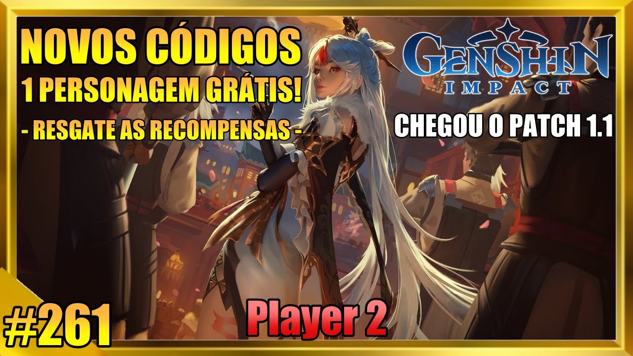 Genshin Impact Novos C&oacute;digos de Recompensas e Mais.. (Chegou a Atualiza&ccedil;&atilde;o 1.1)
