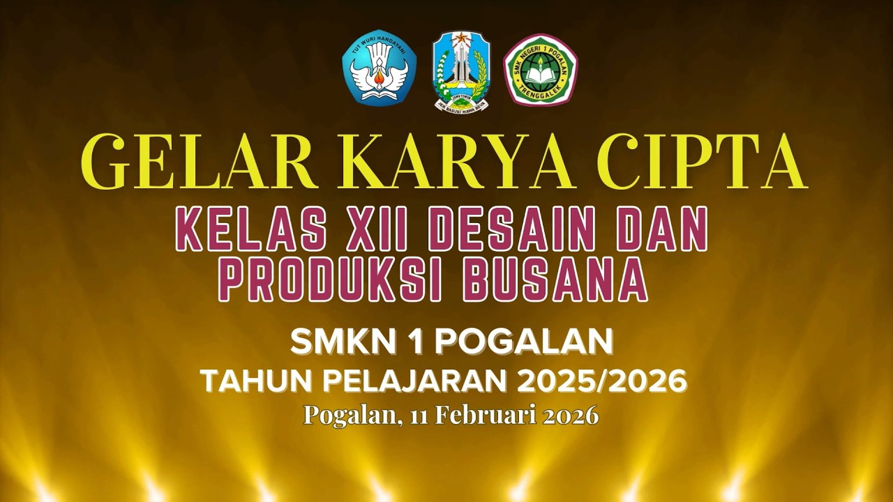🔴 Timeless Odyssey | Gelar Karya Cipta Kelas XII Desain Produksi Busana | 2025/2026