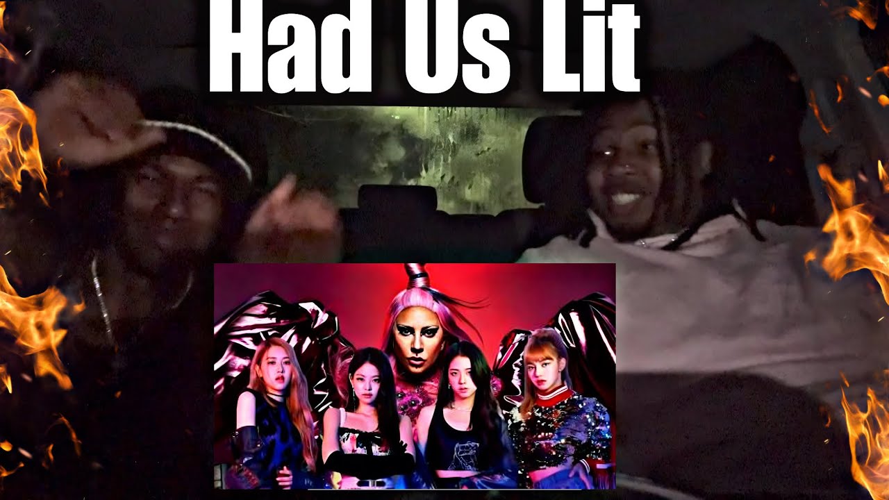 BLACKPINK & LADY GAGA Sour Candy Reaction🔥🔥‼️Bangerrrr