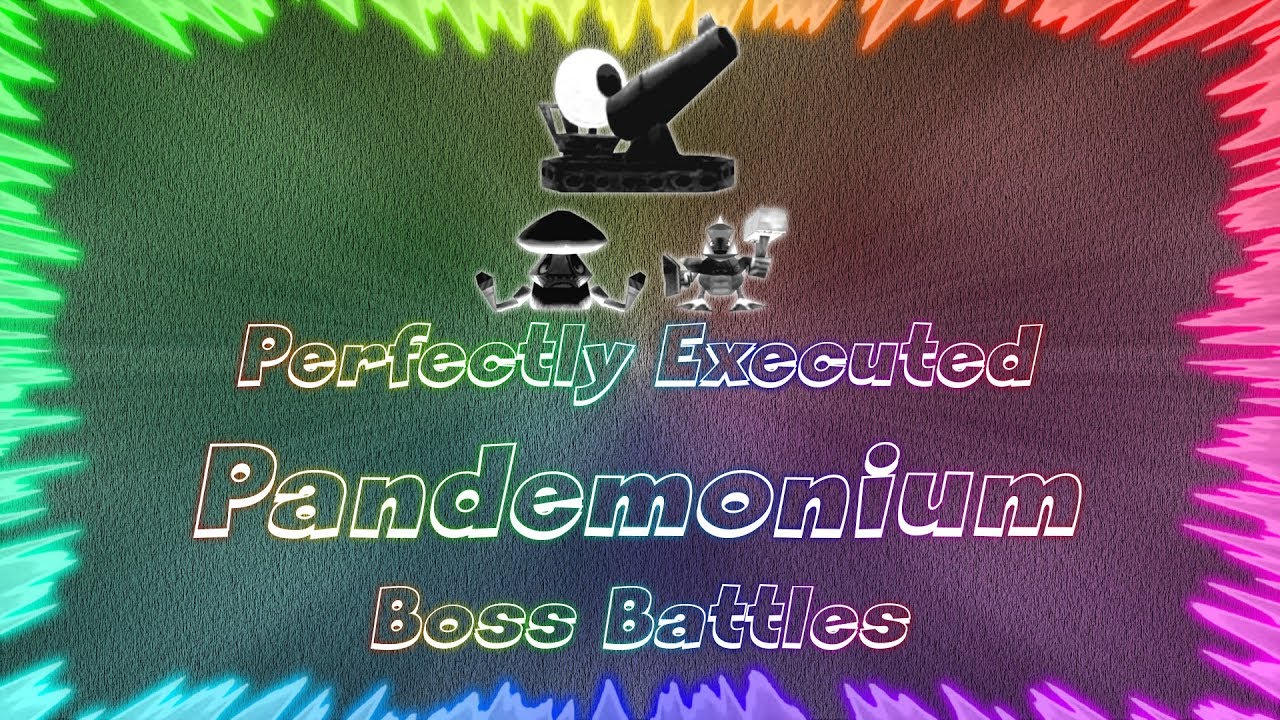 Pandemonium ★ Perfectly Executed Boss Battles