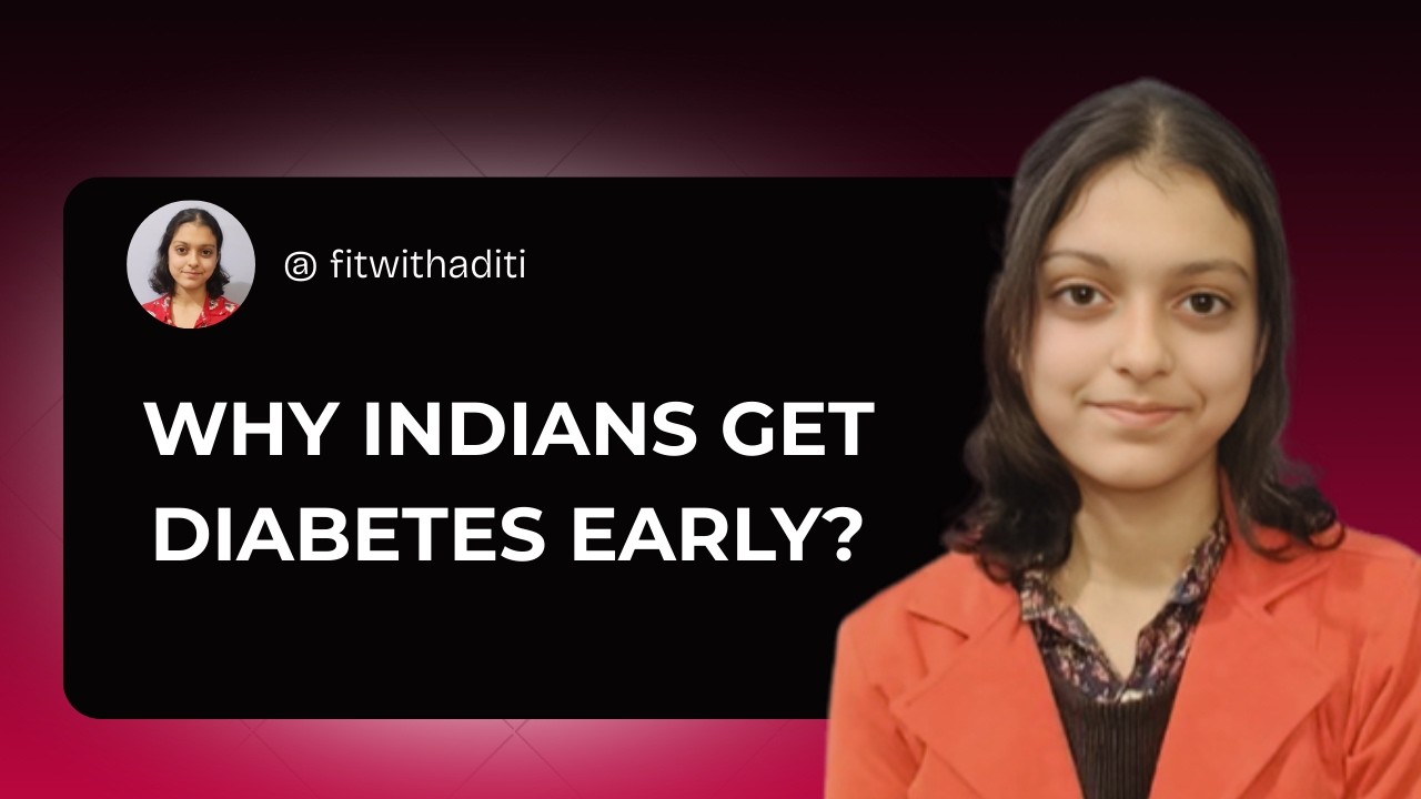 The Real Reason Indians Develop Type 2 Diabetes So Early