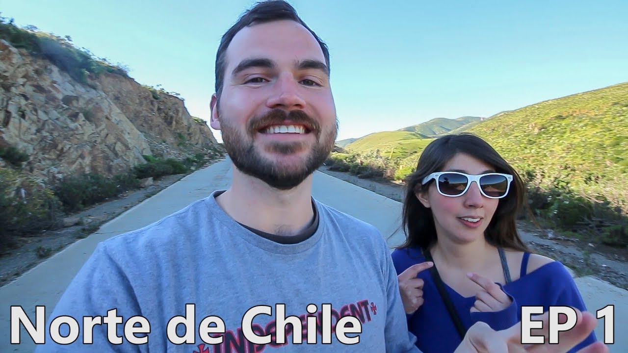 THE NORTE DE CHILE ADVENTURE BEGINS! - Santiago to La Serena | Episode 1