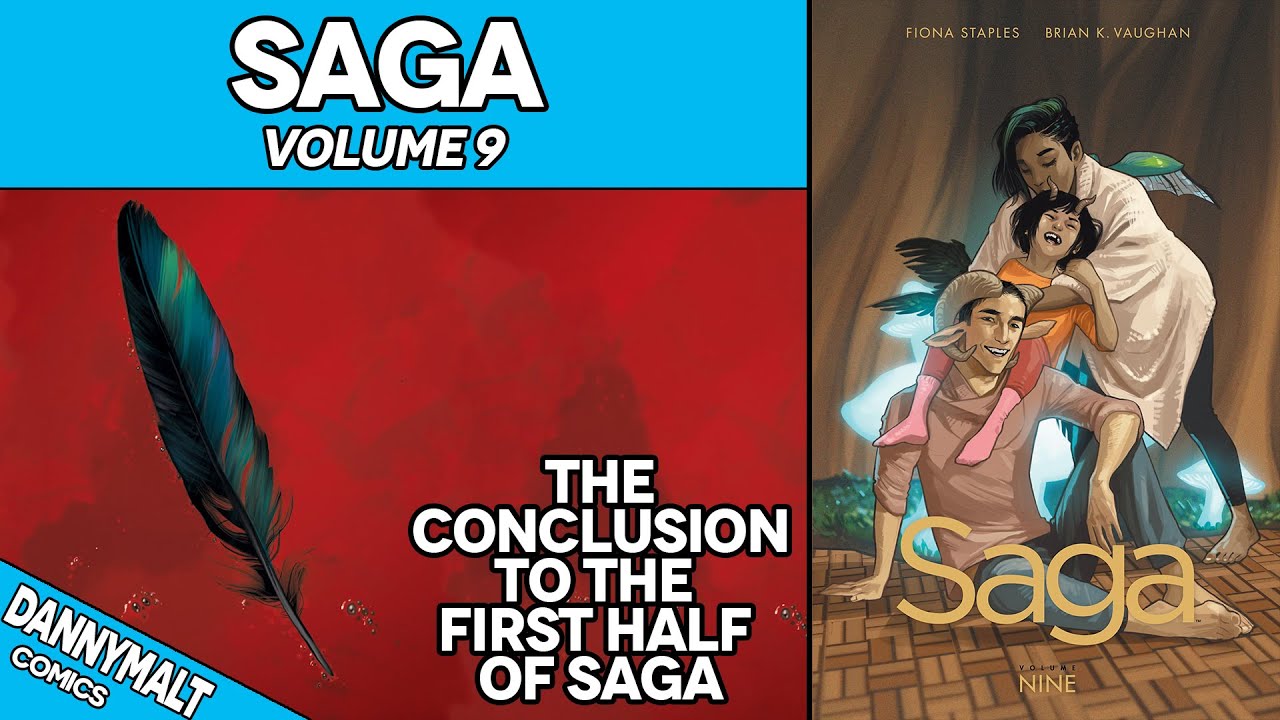 Saga - Volume 9 | The Conclusion To The First Half (2018) - Comic Story Explained