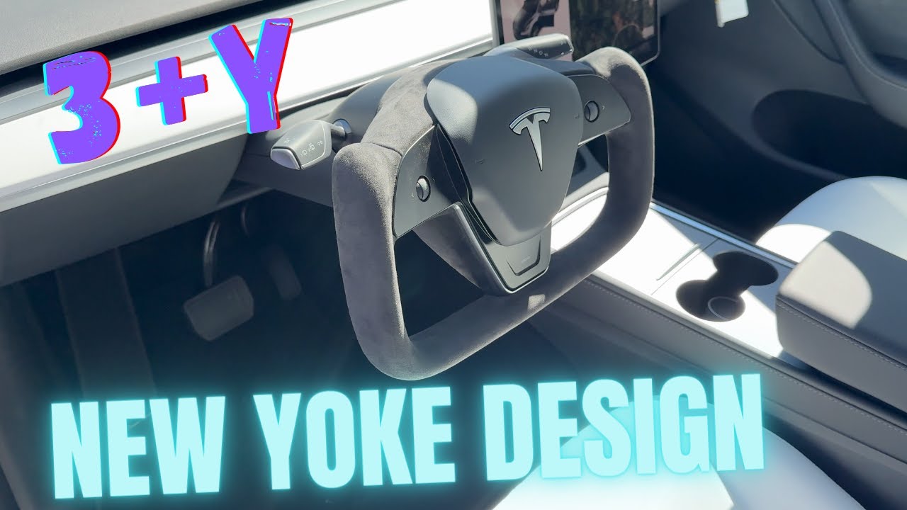NEW Tesla Yoke Design for Model 3 and Y