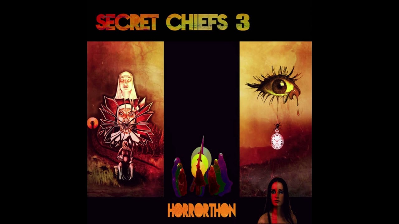 Secret Chiefs 3 &ndash; Horrorthon (2020)