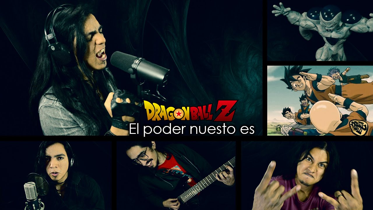 Dragon Ball Z - El Poder Nuestro Es | Metal Cover (Paulo Cuevas)