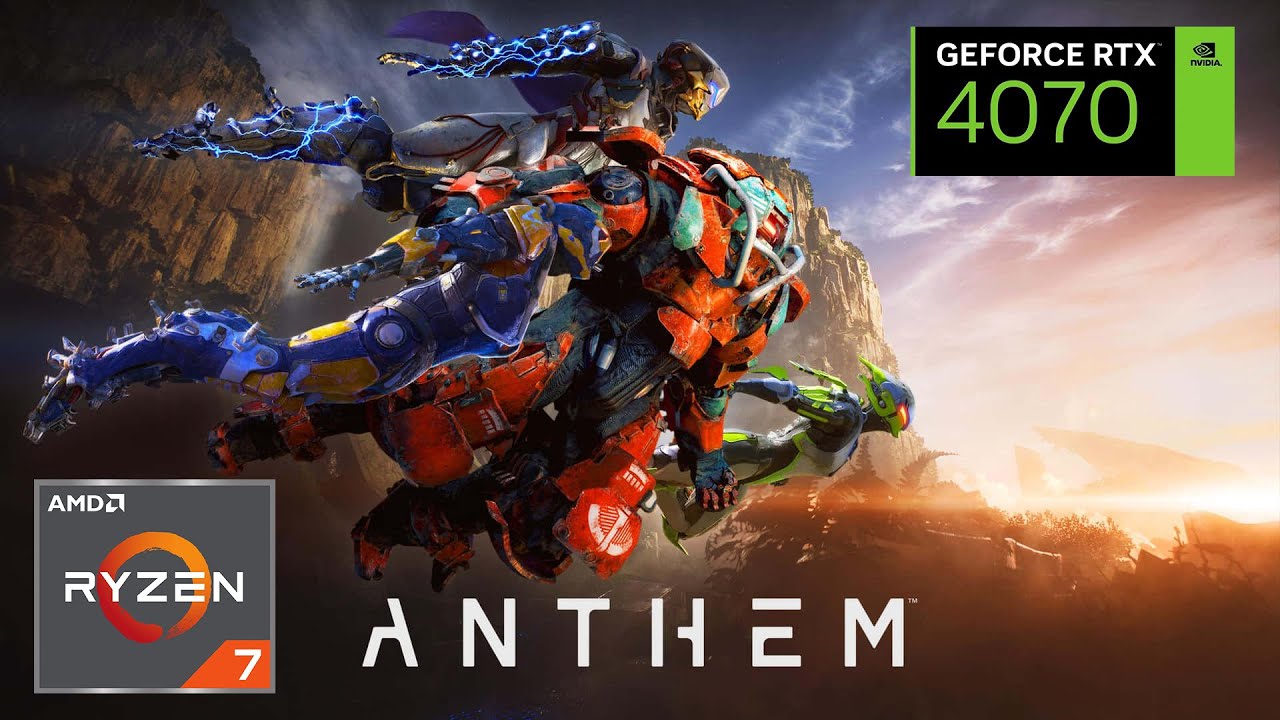 Anthem | RTX 4070 | 4K, 1440p, 1080p | Ryzen 7 5700X | PC Performance