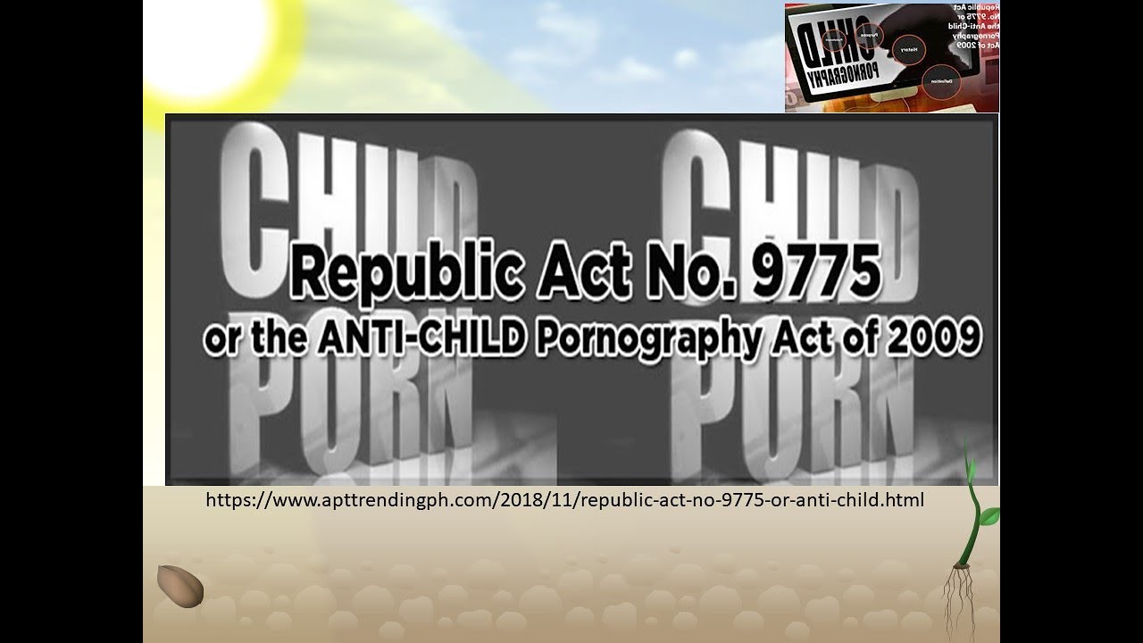 Republic Act No  9775 Child Pornography Act of 2009