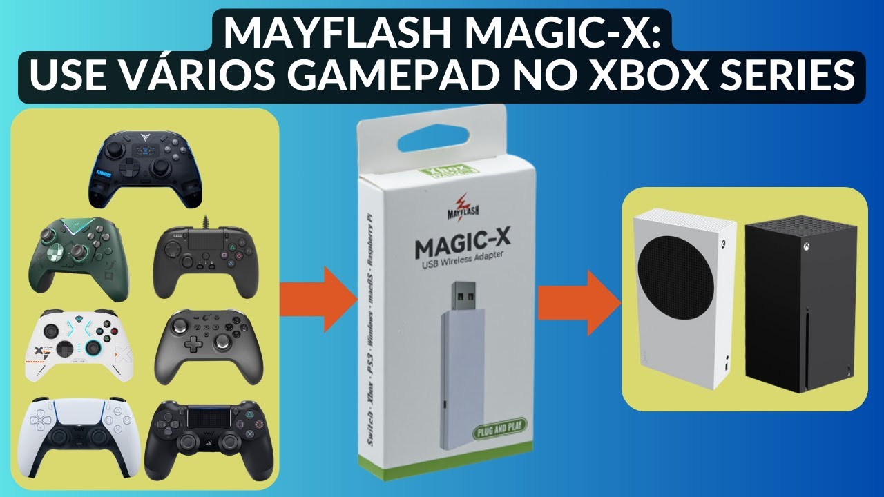 USE VÁRIOS GAMEPAD DIFERENTES NO SEU XBOX I MAYFLASH MAGIC-X