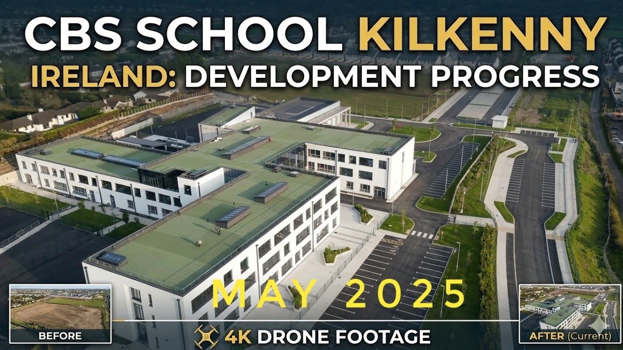 CBS SCHOOL DEVELOPMENT PROGRESS KILKENNY IRELAND 30/042025