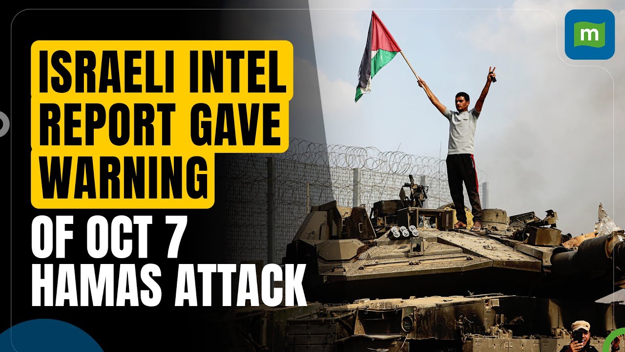 Israel-Hamas War: Israeli Intel Report Gave Warning Of Oct 7 Hamas Attack
