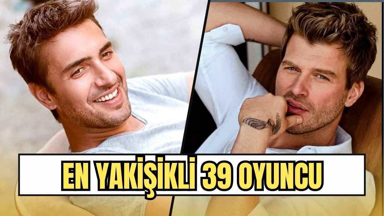 39 самых красивых турецких актеров-мужчин | Кто на вершине?
