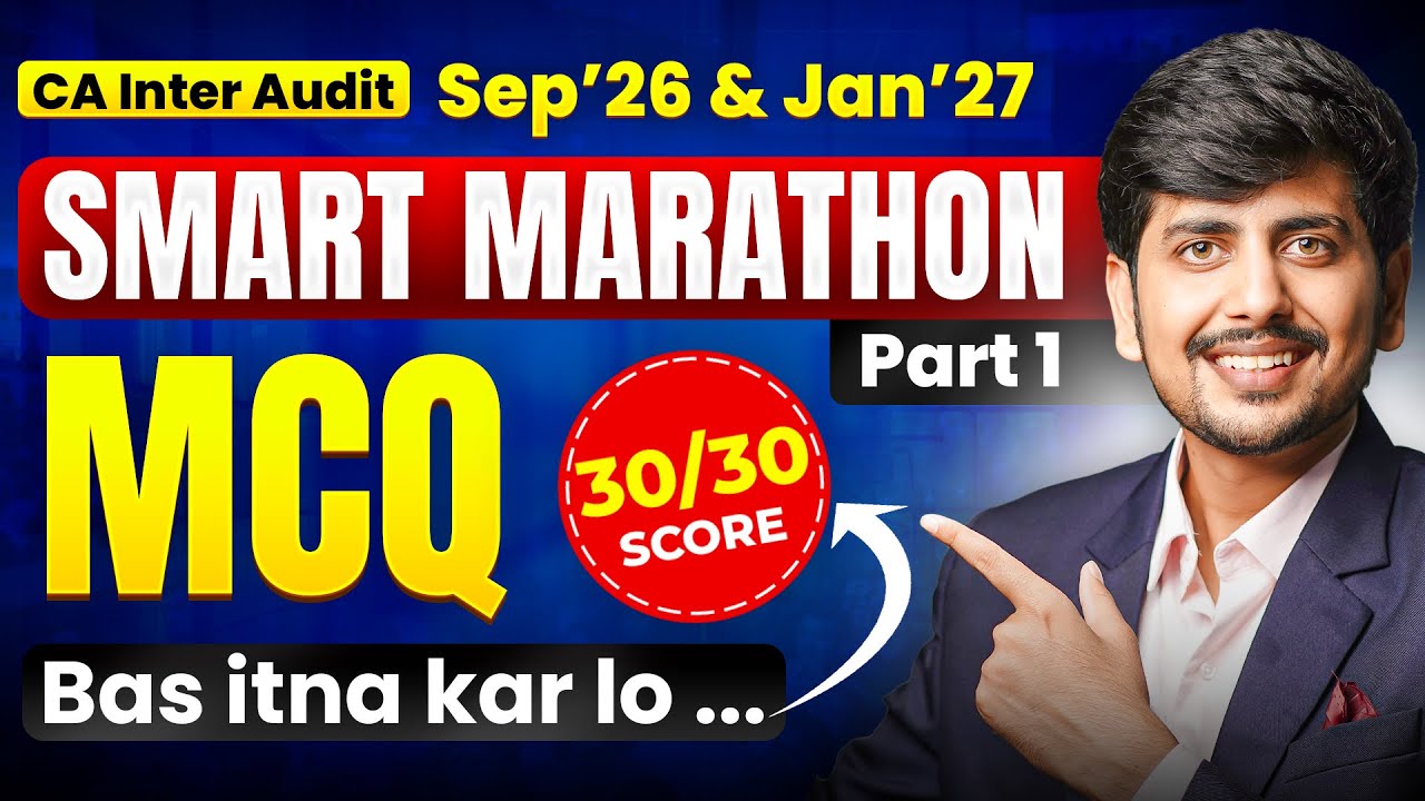 AUDIT MCQ MARATHON for Jan'26 | Increase 20-25 marks | Saksham Jain