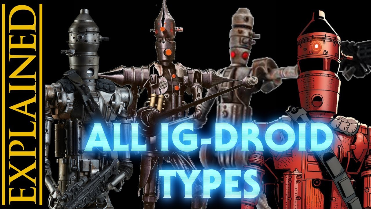 Every Type of IG-Series Droid in Star Wars