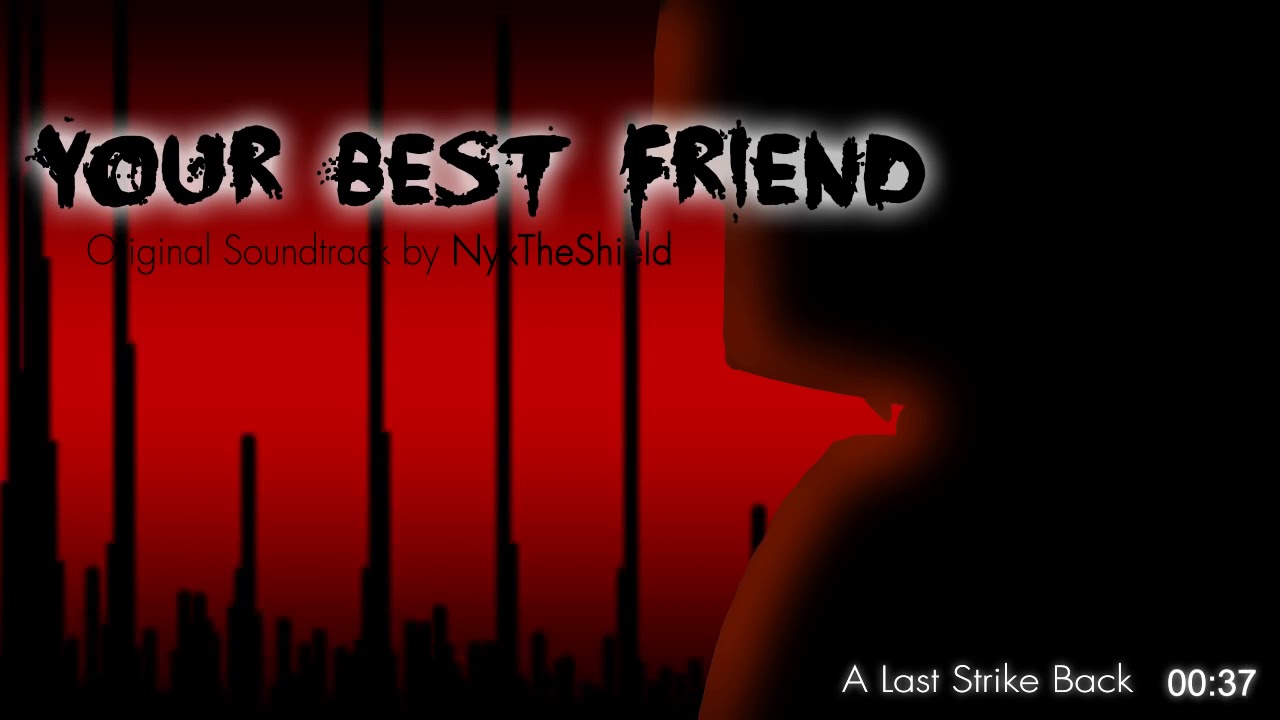 Your Best Friend OST - A Last Strike Back [Unused Track]