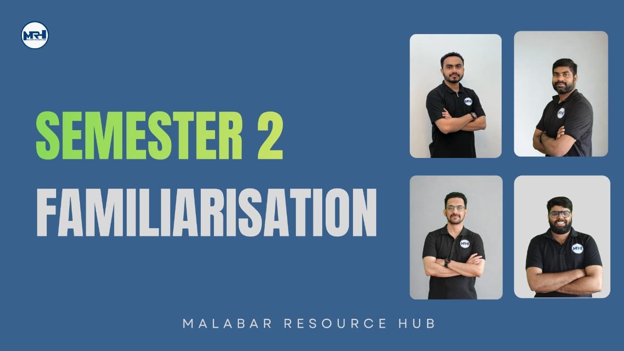 Semester 2 | Familiarisation | CE/AR/AU/ME/EEE/EC/COMP