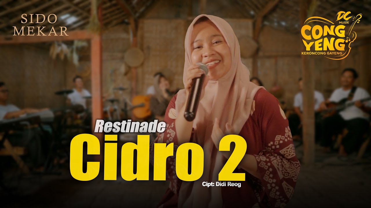RESTIANADE - CIDRO 2  | DC.CONGYENG (OFFICIAL LIVE MUSIC VIDEO) | DC MUSIK