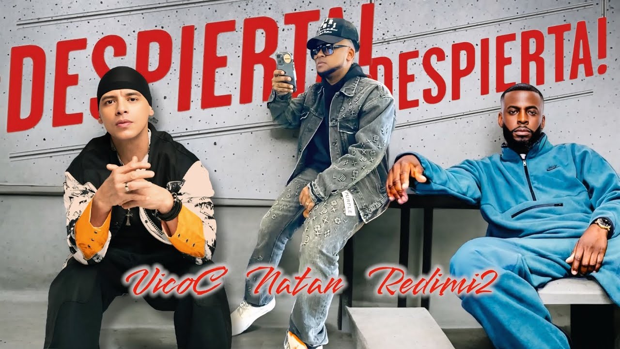 Natan El Profeta ft. Vico C &  Redimi2 - DESPIERTA (2025) (Rap Cristiano) CONCEPT